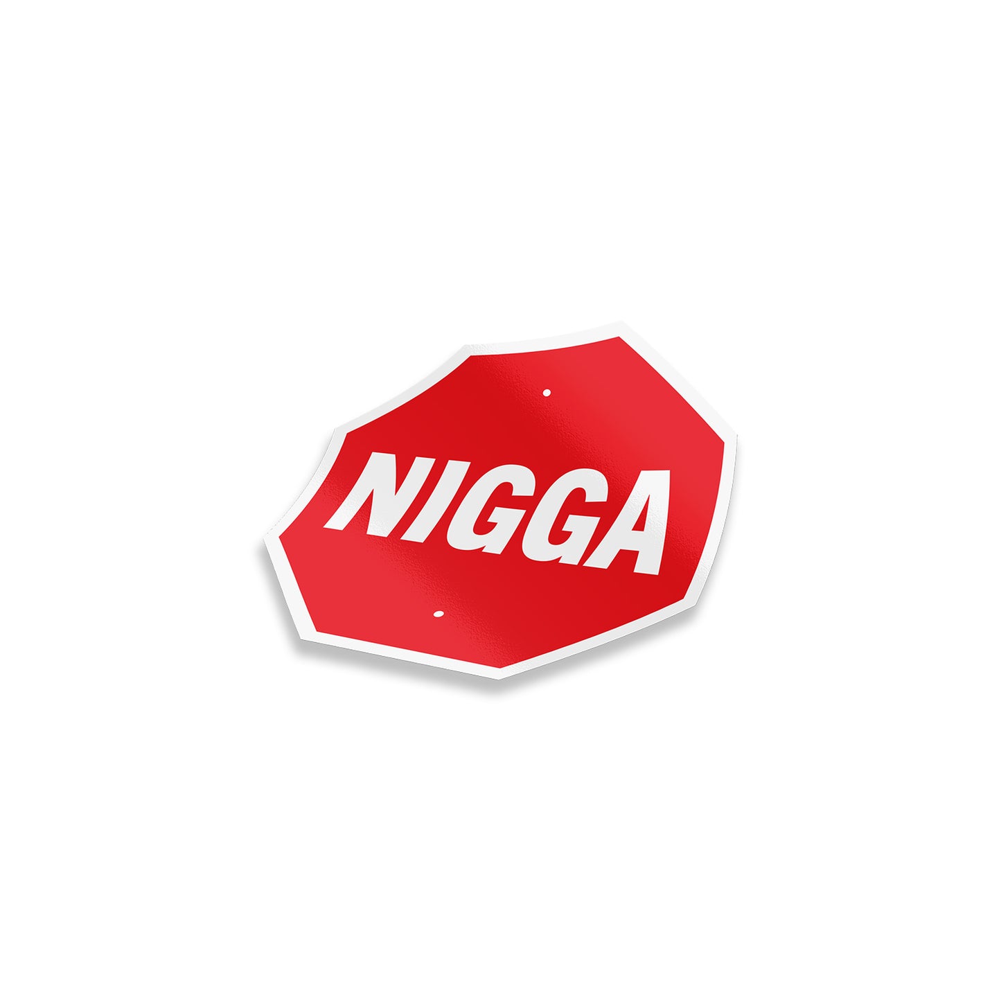 Stop Nigga Sticker