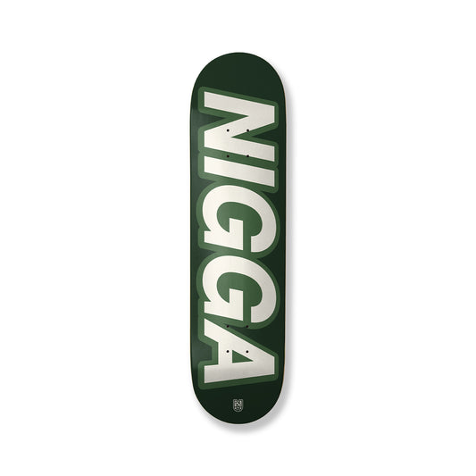 Nigga Board Skateboard Deck