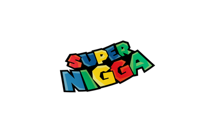 Super Nigga Sticker
