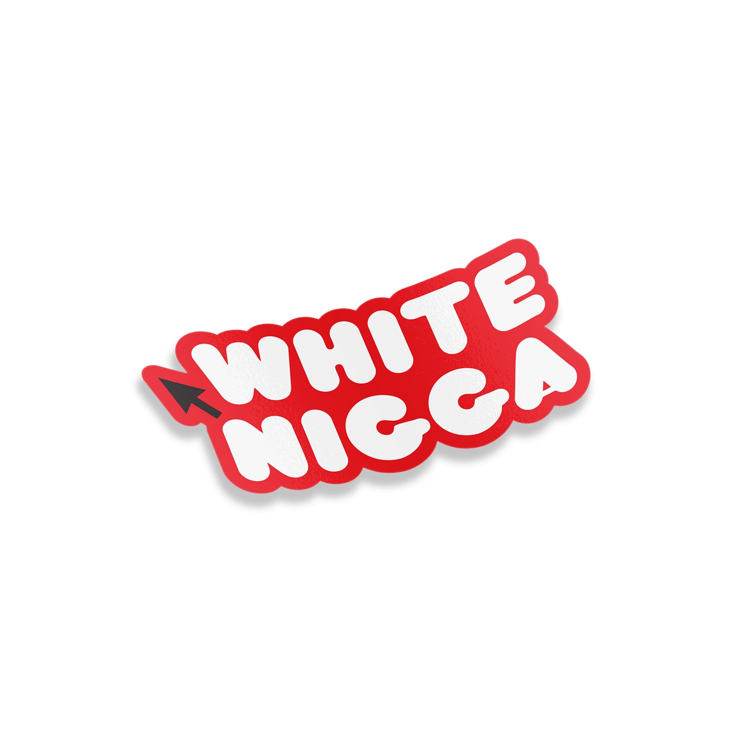 White Nigga Sticker